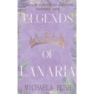 Bush Legends of Lanaria Special Edition Omnibus: Volume One Bush Legends of Lanaria Special Edition Omnibus: Volume One