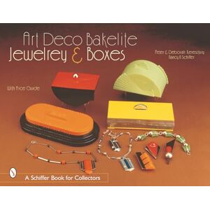 KERESZTURY, DEBORAH ART DECO BAKELITE JEWELRY BOXES: Cubism for Everyone (Schiffer Book for Collectors) KERESZTURY, DEBORAH ART DECO BAKELITE JEWELRY BOXES: Cubism for Everyone (Schiffer Book for Collectors)