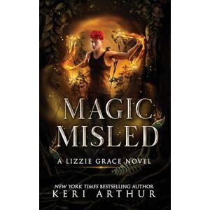Arthur Magic Misled: 7 (Lizzie Grace) Arthur Magic Misled: 7 (Lizzie Grace)