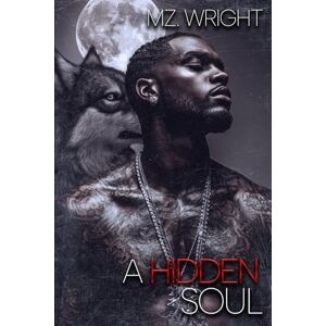 Wright, Mz. Tales From The Darkside: A Hidden Soul Wright, Mz. Tales From The Darkside: A Hidden Soul