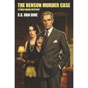 Van Dine, S.S. The Benson Murder Case (Philo Vance) Van Dine, S.S. The Benson Murder Case (Philo Vance)
