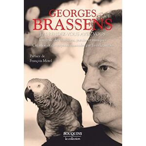 Brassens, Georges J'ai rendez-vous avec vous: L'intégrale de ses chansons enregistrées, paroles et musiques 136 textes et partitions Brassens, Georges J'ai rendez-vous avec vous: L'intégrale de ses chansons enregistrées, paroles et musiques 136 textes et partitions