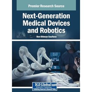 Allied Next-Generation Medical Devices and Robotics Allied Next-Generation Medical Devices and Robotics