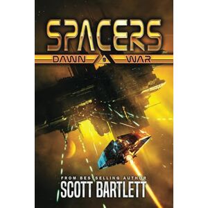 Scott Spacers: Dawn War Scott Spacers: Dawn War