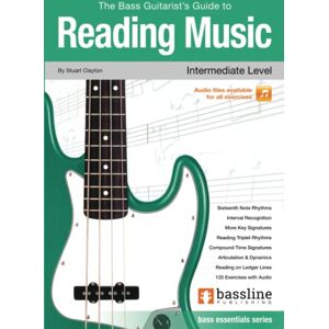 Clayton, Stuart The Bass Guitarist’s Guide to Reading Music – Intermediate Level: Essentials Series (Bass Guitar Essentials Series by Stuart Clayton) Clayton, Stuart The Bass Guitarist’s Guide to Reading Music – Intermediate Level: Essentials Series (Bass Guitar Essentials Series by Stuart Clayton)