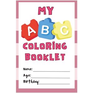 Umoru, Godswill Fun Alphabet Coloring for Toddlers & Preschoolers Ages 2–6: My First ABC Coloring Book Umoru, Godswill Fun Alphabet Coloring for Toddlers & Preschoolers Ages 2–6: My First ABC Coloring Book