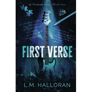 Halloran, L M First Verse: A Perfect Song Duet Part One: 1 Halloran, L M First Verse: A Perfect Song Duet Part One: 1
