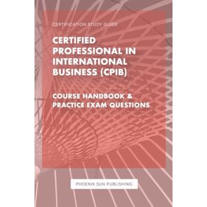 Publishing, PS Certified Professional in International Business (CPIB) Publishing, PS Certified Professional in International Business (CPIB)