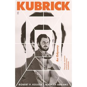 Kolker, Robert P. Kubrick: An Odyssey Kolker, Robert P. Kubrick: An Odyssey
