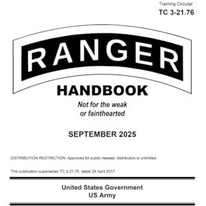 United Training Circular TC 3.21.76 The Ranger Handbook September 2025 United Training Circular TC 3.21.76 The Ranger Handbook September 2025