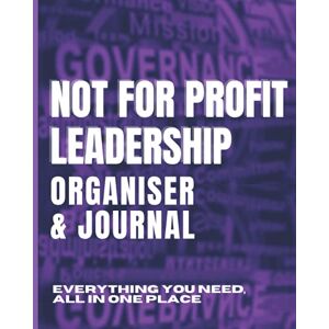 publishing, xpanama Not For Profit Leadership Organiser & Journal: The perfect resource for NFP leaders. Planner, Journal, Meetings, Strategy/Focus areas, Agendas, Sub-committee and Audit sections. publishing, xpanama Not For Profit Leadership Organiser & Journal: The perfect resource for NFP leaders. Planner, Journal, Meetings, Strategy/Focus areas, Agendas, Sub-committee and Audit sections.