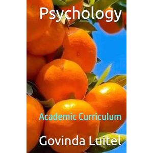 Luitel, Govinda Psychology: Academic Curriculum Luitel, Govinda Psychology: Academic Curriculum