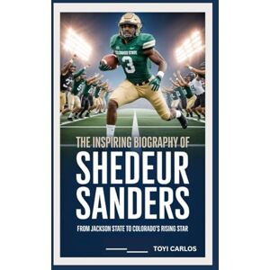 CARLOS, TOYI The Inspiring Biography of Shedeur Sanders: From Jackson State to Colorado’s Rising Star. CARLOS, TOYI The Inspiring Biography of Shedeur Sanders: From Jackson State to Colorado’s Rising Star.