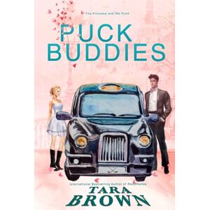 Brown, Tara Puck Buddies: An enemies to lovers romance Brown, Tara Puck Buddies: An enemies to lovers romance