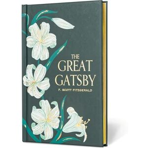 Scott The Great Gatsby (Signature Gilded Classics) (Signature Gilded Editions) Scott The Great Gatsby (Signature Gilded Classics) (Signature Gilded Editions)