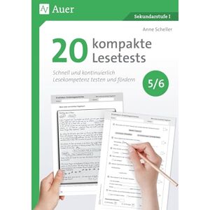 Scheller, Anne 20 kompakte Lesetests für Klasse 5-6: Schnell und kontinuierlich Lesekompetenz testen und fördern Scheller, Anne 20 kompakte Lesetests für Klasse 5-6: Schnell und kontinuierlich Lesekompetenz testen und fördern
