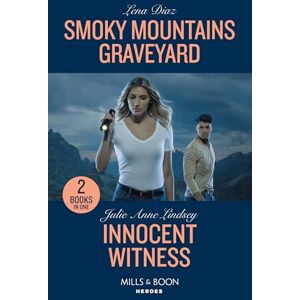 Diaz, Lena Smoky Mountains Graveyard / Innocent Witness: Smoky Mountains Graveyard (A Tennessee Cold Case Story) / Innocent Witness (Beaumont Brothers Justice) Diaz, Lena Smoky Mountains Graveyard / Innocent Witness: Smoky Mountains Graveyard (A Tennessee Cold Case Story) / Innocent Witness (Beaumont Brothers Justice)