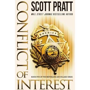 Scott Conflict of Interest: Volume 5 (Joe Dillard Series) Scott Conflict of Interest: Volume 5 (Joe Dillard Series)