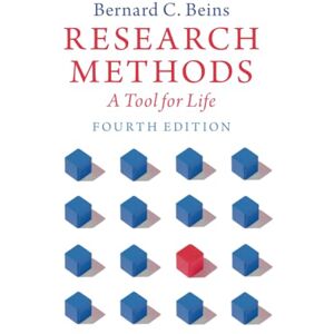 Beins, Bernard C. Research Methods: A Tool for Life Beins, Bernard C. Research Methods: A Tool for Life