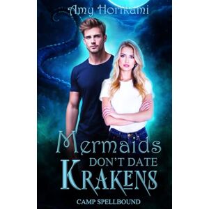 Horikami, Amy Mermaids Don't Date Krakens (Paranormal Romcom) Urban Cover Special Edition (Camp Spellbound (Urban Edition)) Horikami, Amy Mermaids Don't Date Krakens (Paranormal Romcom) Urban Cover Special Edition (Camp Spellbound (Urban Edition))