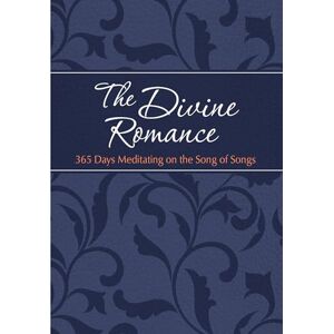 Brian Simmons The Divine Romance: 365 Days Meditating on the Song of Songs (The Passion Translation, Imitation Leather) A Heartfelt Translation of the Song of Songs, Perfect Gift for Weddings, Christmas, and More Brian Simmons The Divine Romance: 365 Days Meditating on the Song of Songs (The Passion Translation, Imitation Leather) A Heartfelt Translation of the Song of Songs, Perfect Gift for Weddings, Christmas, and More