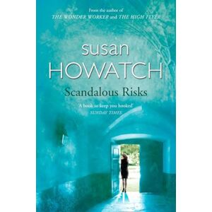 Howatch, Susan SCANDALOUS RISKS Howatch, Susan SCANDALOUS RISKS
