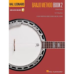 Various Hal Leonard Banjo Method Book 2, 2nd Edition. Includes Audio Online: For 5-String Banjo Various Hal Leonard Banjo Method Book 2, 2nd Edition. Includes Audio Online: For 5-String Banjo
