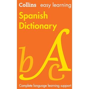 Collins Dictionaries Easy Learning Spanish Dictionary: Achieve exam success in GCSE Spanish with Collins. Your trusted partner for comprehensive study materials and expert guidance (Collins Easy Learning) Collins Dictionaries Easy Learning Spanish Dictionary: Achieve exam success in GCSE Spanish with Collins. Your trusted partner for comprehensive study materials and expert guidance (Collins Easy Learning)
