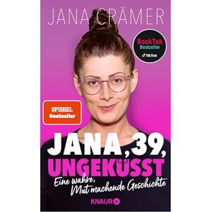 Crämer, Jana Jana, 39, ungeküsst: Eine wahre, Mut machende Geschichte Der Social-Media-Star @jana.craemer über Single- und Body-Shaming Crämer, Jana Jana, 39, ungeküsst: Eine wahre, Mut machende Geschichte Der Social-Media-Star @jana.craemer über Single- und Body-Shaming