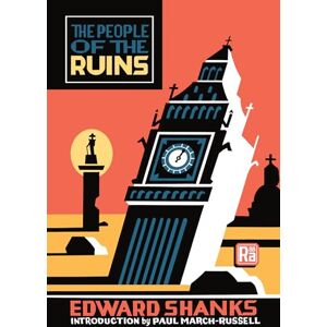 Shanks, Edward The People of the Ruins (Mit Press / Radium Age) Shanks, Edward The People of the Ruins (Mit Press / Radium Age)