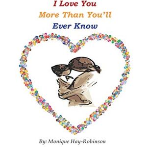 Robinson I Love You More Than You'll Ever Know Robinson I Love You More Than You'll Ever Know