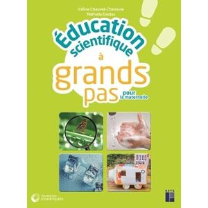 Chauvet-Chanoine, Céline Education scientifique à grands pas -PS-MS-GS Ressources numériques Chauvet-Chanoine, Céline Education scientifique à grands pas -PS-MS-GS Ressources numériques