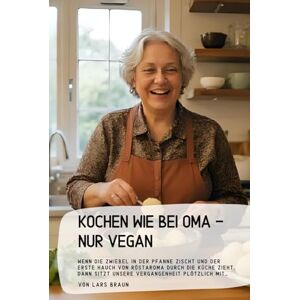 Braun Kochen wie bei Oma nur vegan: Wenn die Zwiebel in der Pfanne zischt und der erste Hauch von Röstaroma durch die Küche zieht, dann sitzt unsere Vergangenheit plötzlich mit… Braun Kochen wie bei Oma nur vegan: Wenn die Zwiebel in der Pfanne zischt und der erste Hauch von Röstaroma durch die Küche zieht, dann sitzt unsere Vergangenheit plötzlich mit…