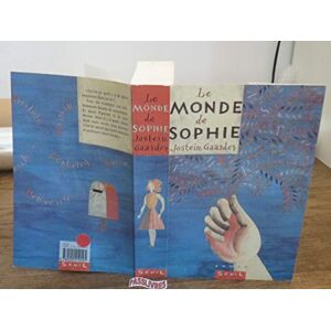 Gaarder, Jostein Le Monde De Sophie: Roman sur l'histoire de la philosophie Gaarder, Jostein Le Monde De Sophie: Roman sur l'histoire de la philosophie