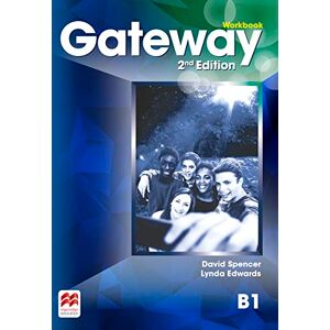 David Spencer Gateway 2nd Edition B1 Workbook David Spencer Gateway 2nd Edition B1 Workbook