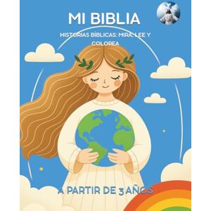 ., AziKuSun Mi Biblia. Historias bíblicas: mira, lee y colorea. A partir de 3años ., AziKuSun Mi Biblia. Historias bíblicas: mira, lee y colorea. A partir de 3años