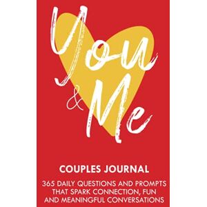 Thriving Life Co You & Me Couples Journal: Reflective Questions and Fun Prompts to Spark Connection and Meaningful Conversations (One Question a Day for a Year) Thriving Life Co You & Me Couples Journal: Reflective Questions and Fun Prompts to Spark Connection and Meaningful Conversations (One Question a Day for a Year)