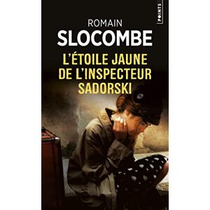 Slocombe, Romain L'Étoile Jaune de L'Inspecteur Sadorski (Points Policiers) Slocombe, Romain L'Étoile Jaune de L'Inspecteur Sadorski (Points Policiers)