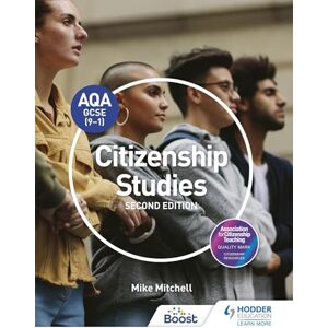 Mitchell, Mike AQA GCSE (9-1) Citizenship Studies Second Edition Mitchell, Mike AQA GCSE (9-1) Citizenship Studies Second Edition