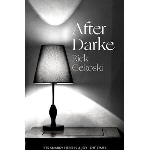 Gekoski, Rick After Darke Gekoski, Rick After Darke