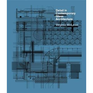 McLeod, Virginia Detail in Contemporary Glass Architecture McLeod, Virginia Detail in Contemporary Glass Architecture