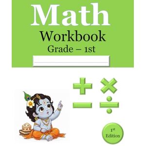 Singh, B.k Math Workbook For Grade 1 , Single digit Addition, Subtraction, Multiplication, Division, 2000 Question. 1st Edition: ; Activity Book Singh, B.k Math Workbook For Grade 1 , Single digit Addition, Subtraction, Multiplication, Division, 2000 Question. 1st Edition: ; Activity Book