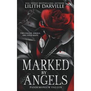 Darville, Lilith Marked by Angels (Pandemonium Fallen) Darville, Lilith Marked by Angels (Pandemonium Fallen)