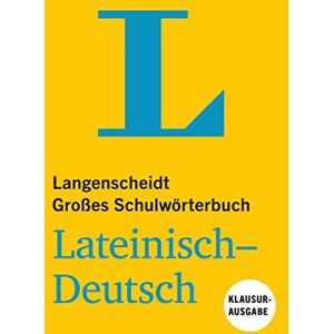 Langenscheidt Großes Schulwörterbuch Lateinisch-Deutsch Klausurausgabe Buch mit Online-Anbindung Langenscheidt Großes Schulwörterbuch Lateinisch-Deutsch Klausurausgabe Buch mit Online-Anbindung