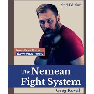 Koval, Greg The Nemean Fight System, 2nd Edition Koval, Greg The Nemean Fight System, 2nd Edition