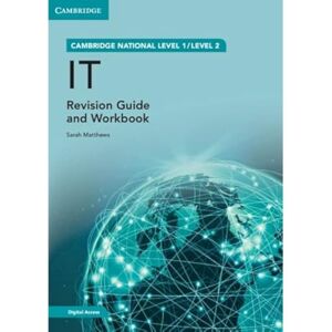 Matthews, Sarah Cambridge National in IT Revision Guide and Workbook with Digital Access (2 Years): Level 1/Level 2 (Cambridge Nationals) Matthews, Sarah Cambridge National in IT Revision Guide and Workbook with Digital Access (2 Years): Level 1/Level 2 (Cambridge Nationals)