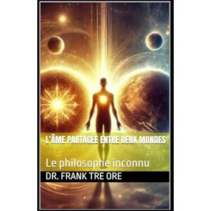 Tre Ore, Frank L’âme partagée entre deux mondes Tre Ore, Frank L’âme partagée entre deux mondes