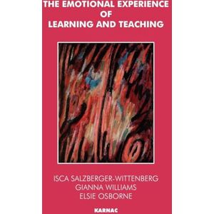 The Emotional Experience of Learning and Teaching (Routledge Education Books) The Emotional Experience of Learning and Teaching (Routledge Education Books)