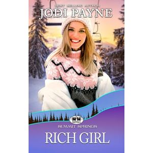 Payne, Jodi Rich Girl Payne, Jodi Rich Girl