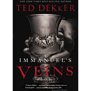 Dekker, Ted Immanuel's Veins Dekker, Ted Immanuel's Veins